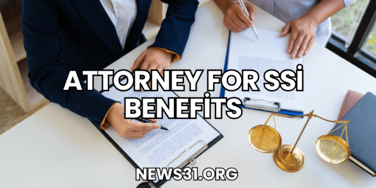 Attorney For Ssi Benefits