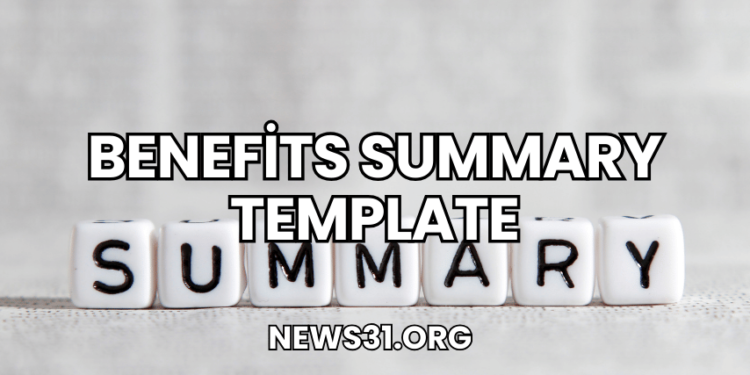 Benefits Summary Template