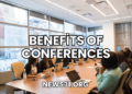 Benefits of Conferences