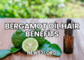 Bergamot Oil Hair Benefits