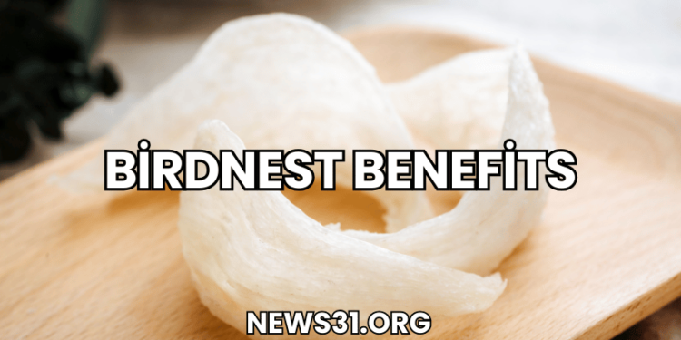 Birdnest Benefits