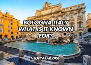 Bologna Italy What Is It Known For?