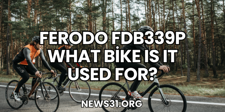 Ferodo FDB339P What Bike Is It Used For?