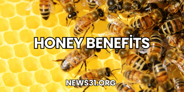 Honey Benefits
