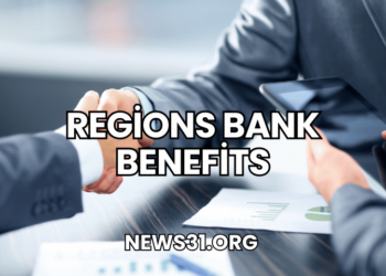 Regions Bank Benefits