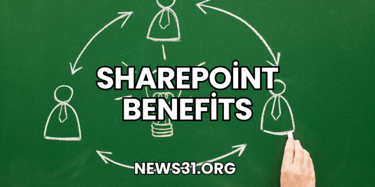 SharePoint Benefits