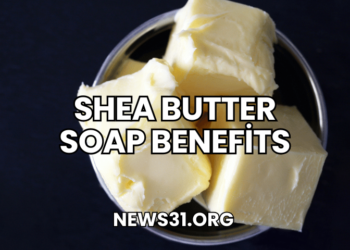 Shea Butter Soap Benefits