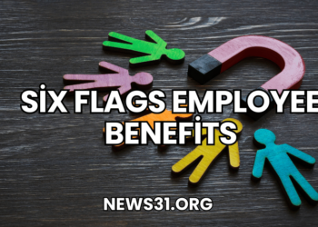 Six Flags Employee Benefits