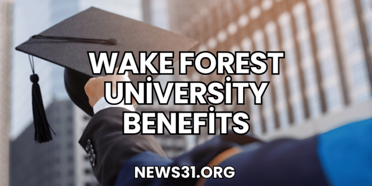 Wake Forest University Benefits