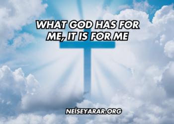 What God Has for Me, It Is for Me