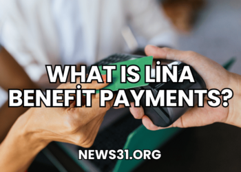 What Is Lina Benefit Payments?