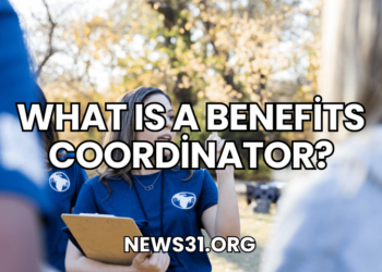 What Is a Benefits Coordinator?