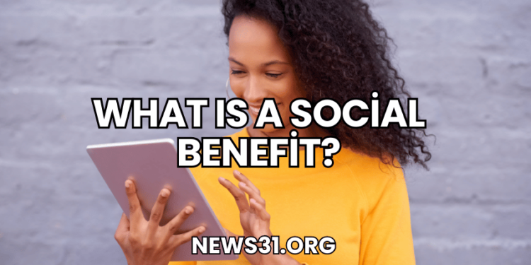 What Is a Social Benefit?