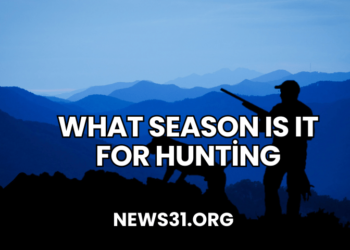 What Season Is It for Hunting