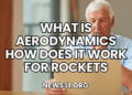 What is Aerodynamics How Does It Work for Rockets